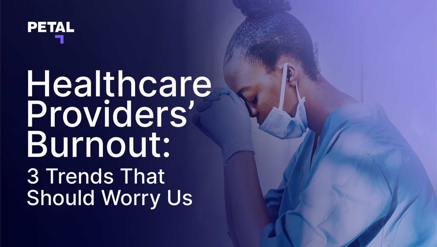 Blog Header Healthcare Provider Burnout