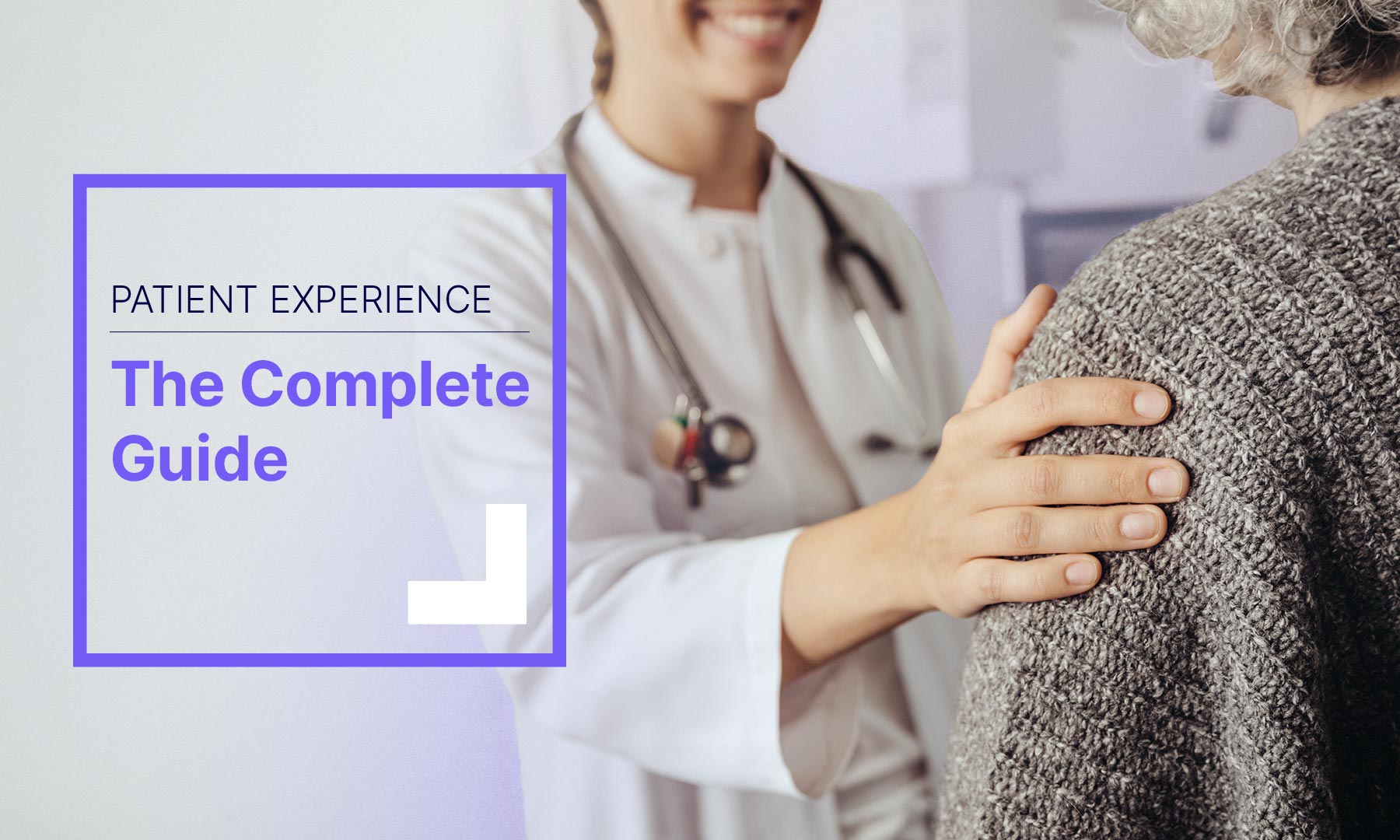 Patient Experience: The complete guide featured image